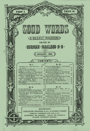The First edition of the Good Words magazine published by Alexander Strahan in January 1860